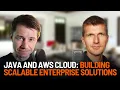 Java and AWS Cloud Building Scalable Enterprise Solutions - Interview With Adam Bien