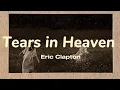 Download Lagu Eric Clapton - Tears in Heaven (Lyrics)