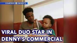 Father-son duo in adorable viral star in Denny s commercial
