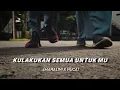 Download Lagu Mahalini X Nuca  - Kulakukan Semua Untuk Mu || Cover Music Video XII MIPA 1
