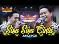 Download Lagu Sisa Sisa Cinta - Andi KDI | new SIVANA | live WAGIR MALANG