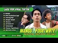 Download Lagu MANGU - FOURTWNTY | KITA USAHAKAN LAGI - Batas Senja | LESUNG PIPI || LAGU POP TERPOPULER 2025