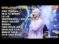 Download Lagu PLAYLIST SHOLAWAT  \