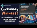 WINNERS ANNOUNCEMENT for the Book Giveaway of Bioinformatics with Python