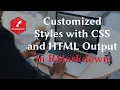 RMarkdown Customized Styles with CSS and HTML Output