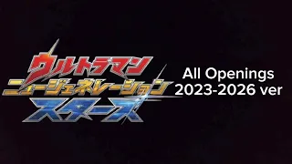 ultraman new generation stars all openings 2023 2026 