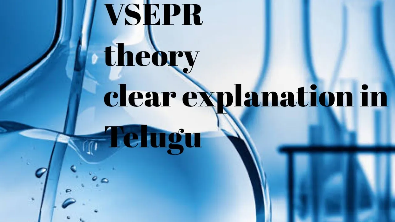 VSEPR theory explanation in Telugu(valence shell electron pair repulsion theory  in Telugu)