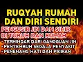Lagu POWERFUL RUQYAH | RUQYAH RUMAH PENGUSIR JIN, SETAN \u0026 SIHIR DI RUMAH \u0026 TUBUH,PENENANG HATI, ALAA AQEL