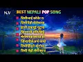 Download Lagu Best Nepali Pop Song 2081/2082 ❤️ Top Nepali Song Collection❤️
