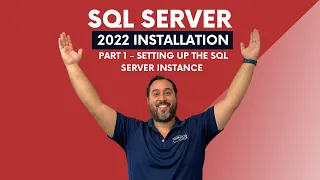 Install SQL Server 2022 Easily Beginner SQL Server Instance Configuration