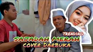 lagu sajadah merah cover darbuka bikin baper trending