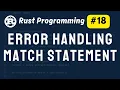 Error Handling Match Statement Rust Programming Tutorial