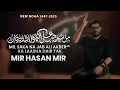 Download Lagu Mil Saka Na Jab Ali Akber (as) Ka Laasha | Mir Hasan Mir | Nohay 2025 | Muharram 2025/1447