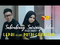 Download Lagu SABIMBIANG SAIRIANG JALAN - LEPAI  FEAT  PURTI CHANTIKA (Official Music Video)