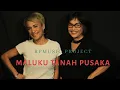 Download Lagu Maluku Tanah Pusaka ( cover ) | Rita Silalahi Maspaitella \u0026 Pita Loppies