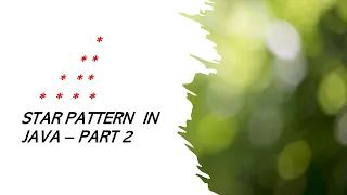 Star Pattern In Java - Part 2