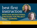 Enhancing Rigor Engagement Effective Strategies for Project-Based Learning BFI Webinar Series