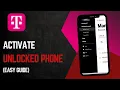 How To Activate Unlocked Phone On T Mobile