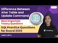 Difference Between Alter Table and Update Command Most Important Theory Questions Anjali Luthra