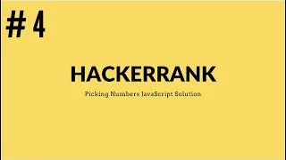 HackerRank Picking Numbers JavaScript Solution