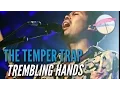 Download Lagu The Temper Trap - Trembling Hands (Live at the Edge)