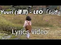 Download Lagu Yuuri  優里 - Leo「レオ」 Lyrics  [Kan Rom Eng] acoustic cover