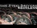 The Steeldrivers - Can You Run (Official Audio)