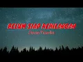Download Lagu Belum Siap Kehilangan - Stevan Pasaribu (Lyrics \u0026 Translated)