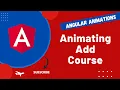 37 How to add animation for Adding Course and Deleting course in Angular Animations - Angular16