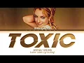 Britney Spears - Toxic (2004 / 1 HOUR * LYRICS * LOOP)