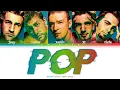Download Lagu [FULL] *NSYNC - POP (Color Coded Lyrics)