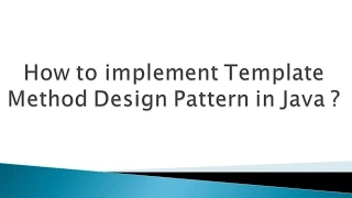 How to implement Template Method Design Pattern in Java