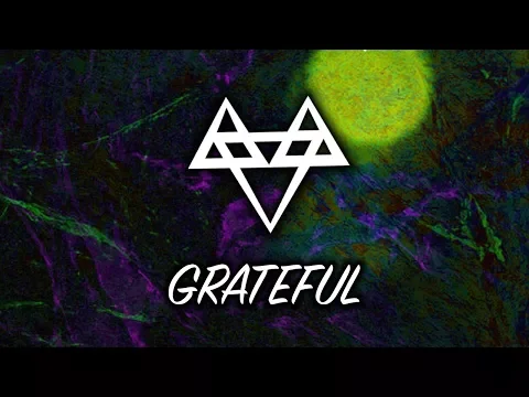 Download MP3 NEFFEX - Grateful [Copyright Free] No.54