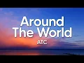 Download Lagu ATC - Around The World (Lyrics) | La La La La La