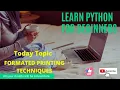 Python Tutorial for Beginners in Hindi Learn Python Formatted Printing