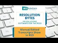Manually Edited Transcript Information Appears in Red
