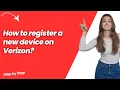 How to register a new device on Verizon - Step by Step