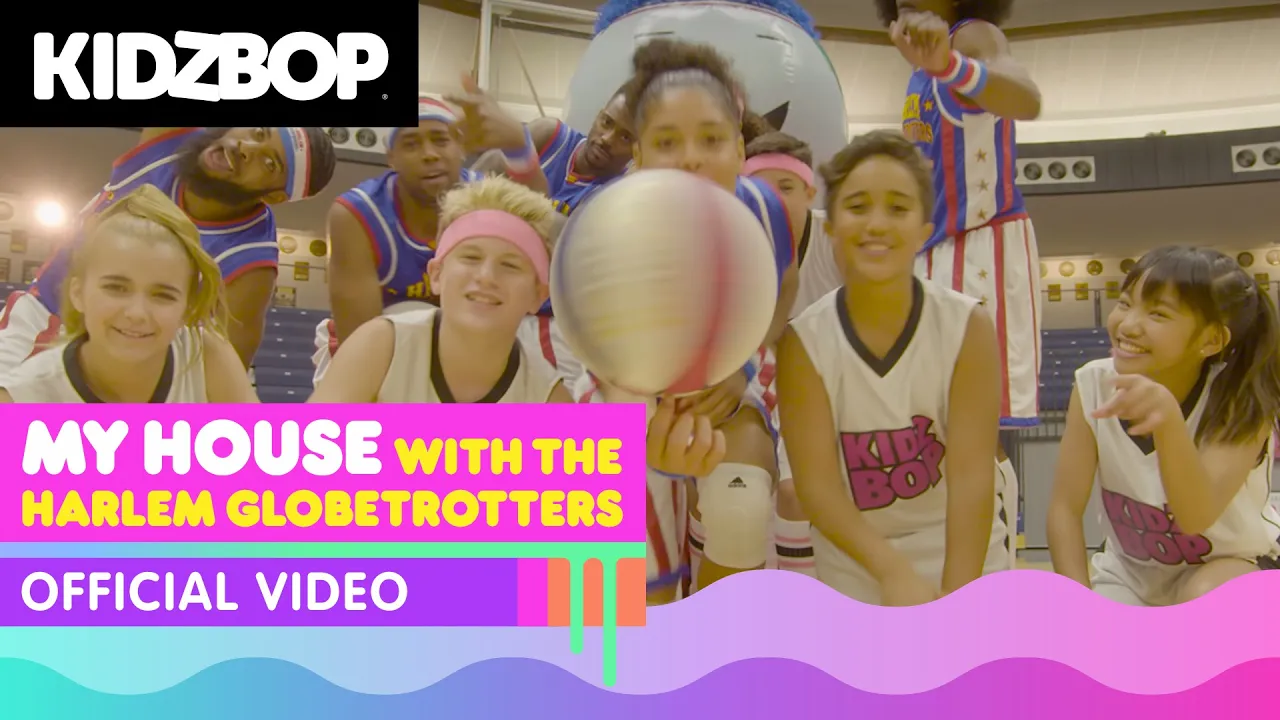 KIDZ BOP Kids & Harlem Globetrotters – My House (Official Music Video)