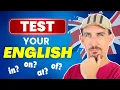 English Prepositions Test A1-C2 Will You Pass
