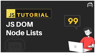 JavaScript Bangla Tutorial DOM Node Lists DOM Tutorial - 14