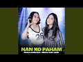 Download Lagu Nan Ko Paham