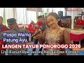 Lagu LANGEN TAYUB || 𝙋𝙐𝙎𝙋𝙊 𝙒𝘼𝙍𝙉𝙊 - 𝙋𝘼𝙏𝙐𝙉𝙂 𝘼𝙔𝙐 || 𝙈𝙐𝙍𝙉𝙄 𝙇𝘼𝙍𝘼𝙎 || Di Rmh. Bpk Suyono Kepala Desa Koripan