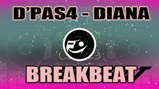 Download DJ D' Paspor - Diana (BreakBeat) remix MP3