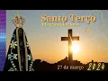 Download Lagu 27/03/2024 - Santo Terço - Nossa Senhora de Aparecida
