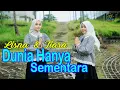 Download Lagu LISNA \u0026 TIARA - DUNIA HANYA SEMENTARA (Official Qasidah Gasentra)