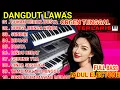 Download Lagu DANGDUT ORGEN TUNGGAL TERPOPULER, TRENDING TOPIC TERBARU BIKIN BAPER 2025 #dangdutlawas 