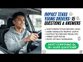 Impact Texas Young Drivers 15 Questions and Answers Ace Your Texas DPS Driving Exam Now