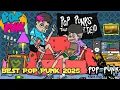 Lagu BEST POP PUNK 2025 || Falling Forward,Broken Radios,Last Call For My Heart 