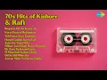 Download Lagu 70s Chartbusters: Kishore, Rafi \u0026 More | Kishore Kumar Songs | Beqarar Dil Tu Gaaye Ja | Karo...