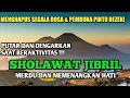 Download Lagu SALAWAT DI IRINGI SERULING, PENENANG HATI, SHOLAWAT NABI PEMBUKA PINTU REZEKI, DOA SEGALA HAJAT